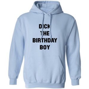 Dick The Birthday Boy shirt 2