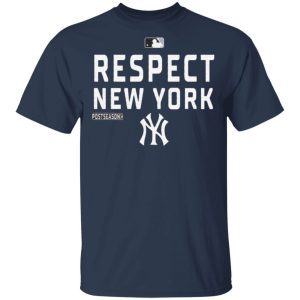 Respect New York Yankees 1