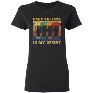 Beer Tasting Is My Sport 1