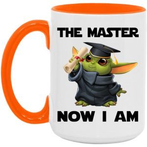 The Master Now I Am Yoda Graduation Gifts Mug 1