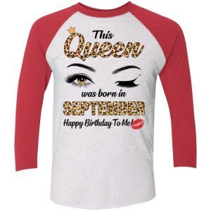 This Queen Was Born In September Shirt 5