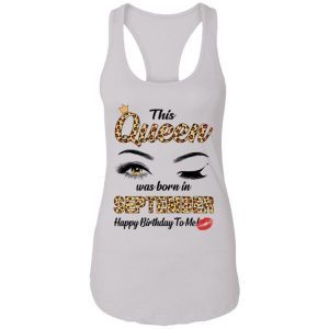 This Queen Was Born In September Shirt 6