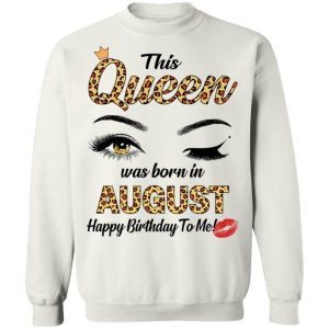 This Queen Was Born In August Shirt 2