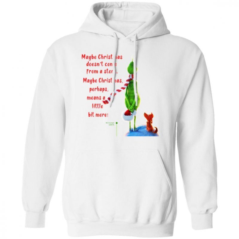 Maybe Christmas Doesnt Come From A Store The Grinch Christmas 3