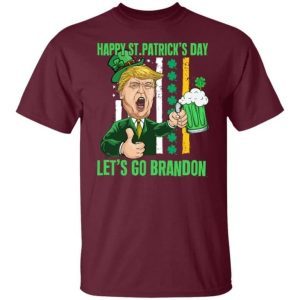 Happy St. Patrick’s Day Let’s Go Shamrock Brandon Funny Trump Shirt 1