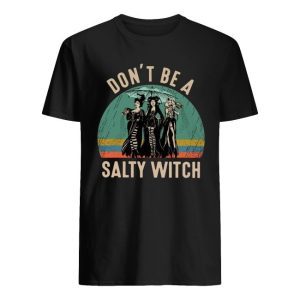 Hocus Pocus Don't Be A Salty Witch 1