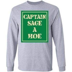 Captain Sage A Hoe 2