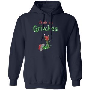 Drink Up Grinches Christmas 4