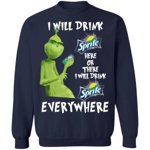Grinch I Will Drink Sprite Here Or There I Will Drink Sprite Everywhere 5
