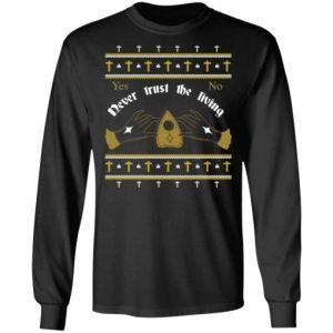 Ouija Never Trust The Living Yes No Christmas Sweatshirt 3