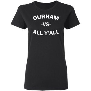 Durham vs All Yall 3