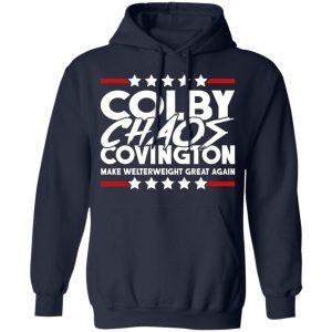 Colby Chaos Covington Make Welterweight Great Again 1
