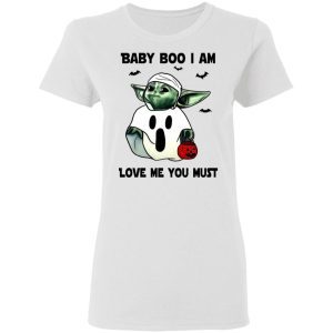 Baby Yoda Baby Boo I Am Love Me You Must 2