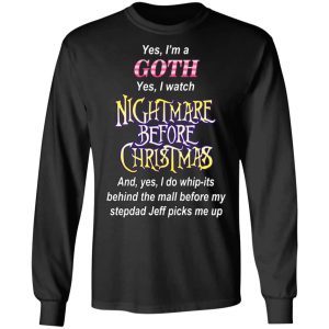 I’m A Goth I Watch Nightmare Before Christmas 2