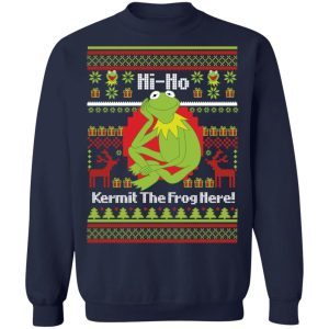 Hi Ho Kermit The Frog Here Christmas Sweatshirt 3