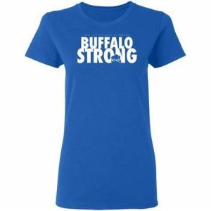 Buffalo Strong The City Of Great Neighbor 1