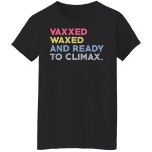 Vaxxed Waxed And Ready To Climax #VaxxedandWaxed 2