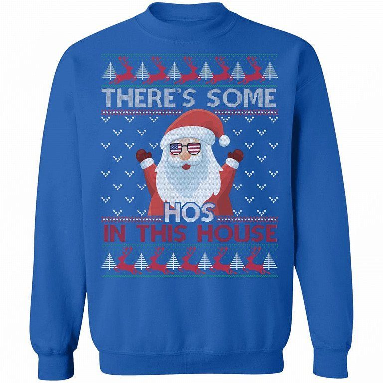 Theres Some Hos In This House Santa Christmas Shirt 2