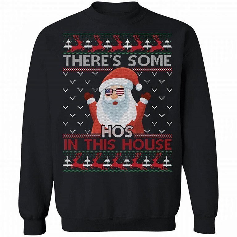 Theres Some Hos In This House Santa Christmas Shirt 5