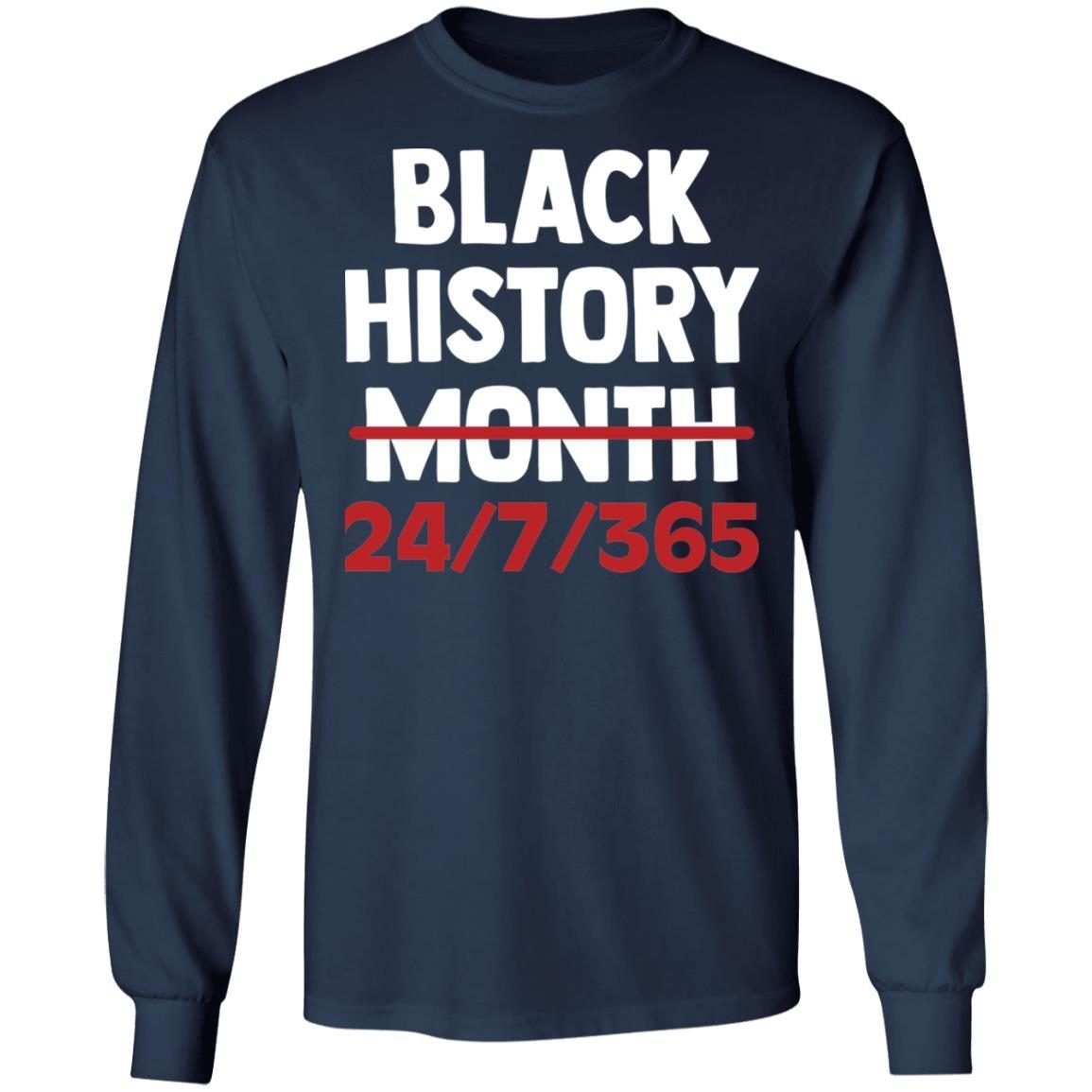 Black history month 24/7/365 shirt 3