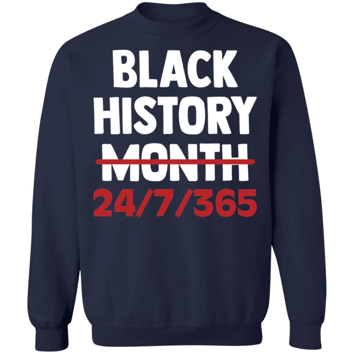 Black history month 24/7/365 shirt 5