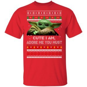 Baby Yoda Cute I Am Adore Me You Must Christmas Sweater 2