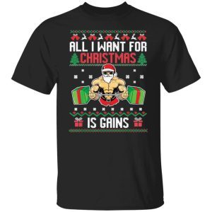 All i want for Christmas is gains sweater 2