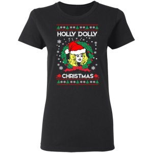Holly Dolly Christmas ugly sweatshirt 2