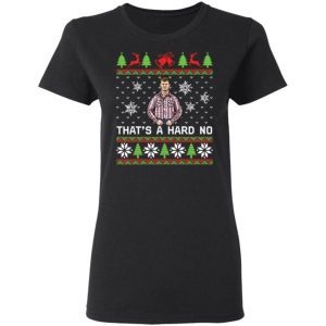 Letterkenny That’s a hard no Christmas sweater 2