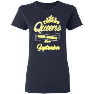 Womens This Queen Was Born In September Womens Black Birthday 3