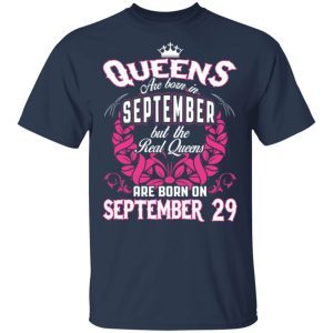 Queens Are Born on September 29 1