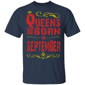 Birthday Gifts – Queens are Born In September 1