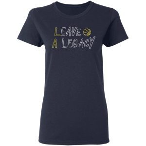 Leave A Legacy 2