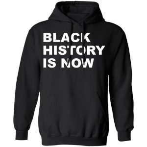 Black history is now 4