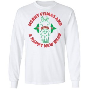 Merry fitmas and a happy new rear Christmas sweatshirt 2