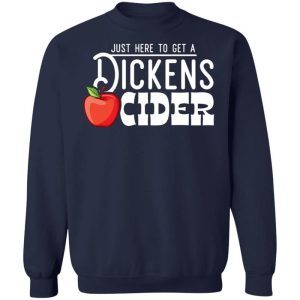 Just Here To Get A Dickens Cider 2