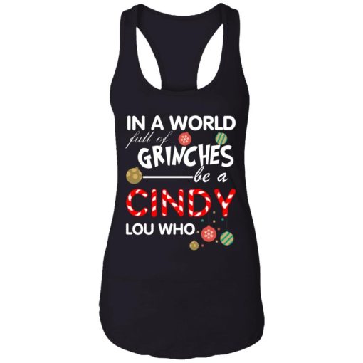 In A World Full Of Grinches Be A Cindy Lou Who Christmas 2.jpg