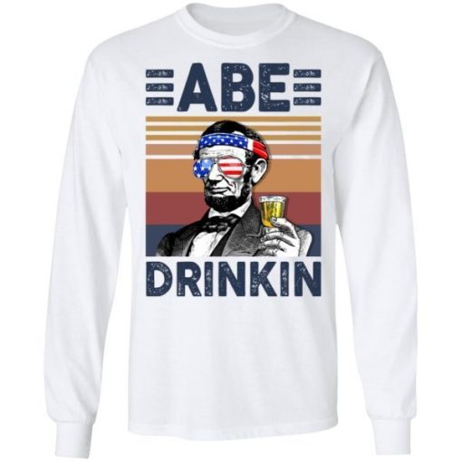 Independence Day American Abe Drinkin Us Drinking 4th Of July Vintage Shirt 5.jpg