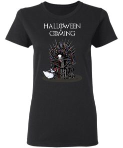 Jack Skellington Halloween Is Coming Game Of Thrones Shirt 1.jpg