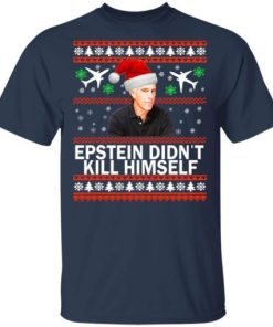 Jeffrey Epstein Didnt Kill Himself Christmas 1.jpg