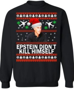 Jeffrey Epstein Didnt Kill Himself Christmas.jpg
