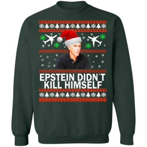 Jeffrey Epstein Didnt Kill Himself Christmas 5.jpg