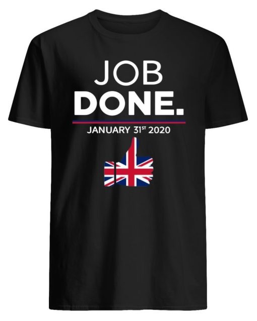 Job Done January 31 St 2020 Shirt.jpg