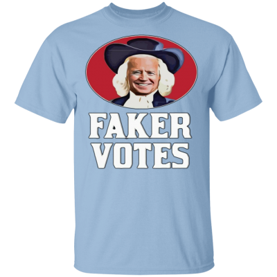 Joe Biden Faker Votes Shirt.png