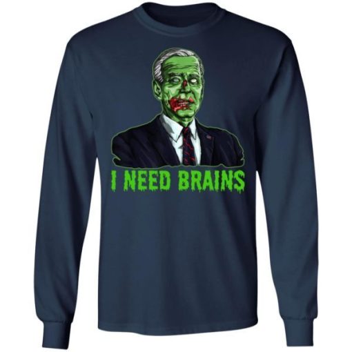 Joe Biden Zombie I Need Brains Shirt 1.jpg