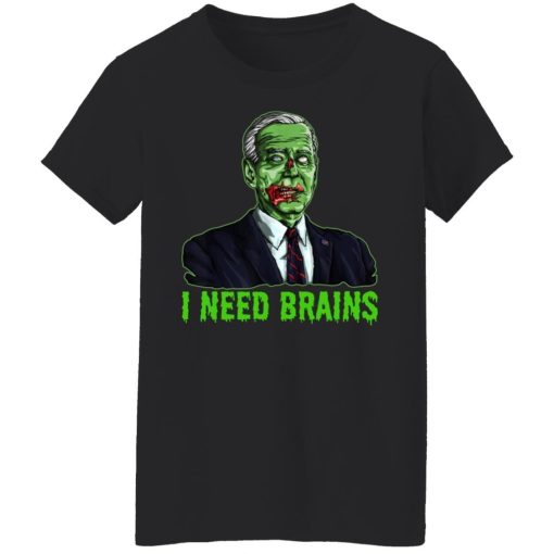 Joe Biden Zombie I Need Brains Shirt 4.jpg