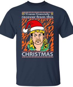 Joe Exotic Ill Never Financially Recover From This Christmas Sweatshirt 1.jpg
