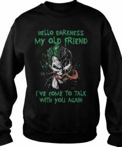Joker Venom Hello Darkness My Old Friend T Shirt.jpg