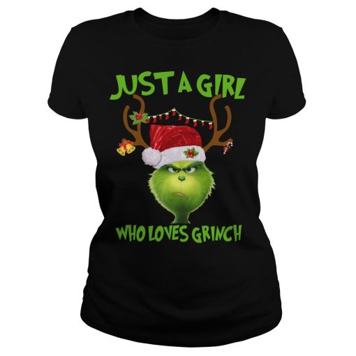 Just A Girl Who Loves Grinch Christmas 1.jpg