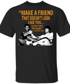 Kareem Abdul Jabbar Make A Friend That Doesnt Look Like You Shirt.jpg
